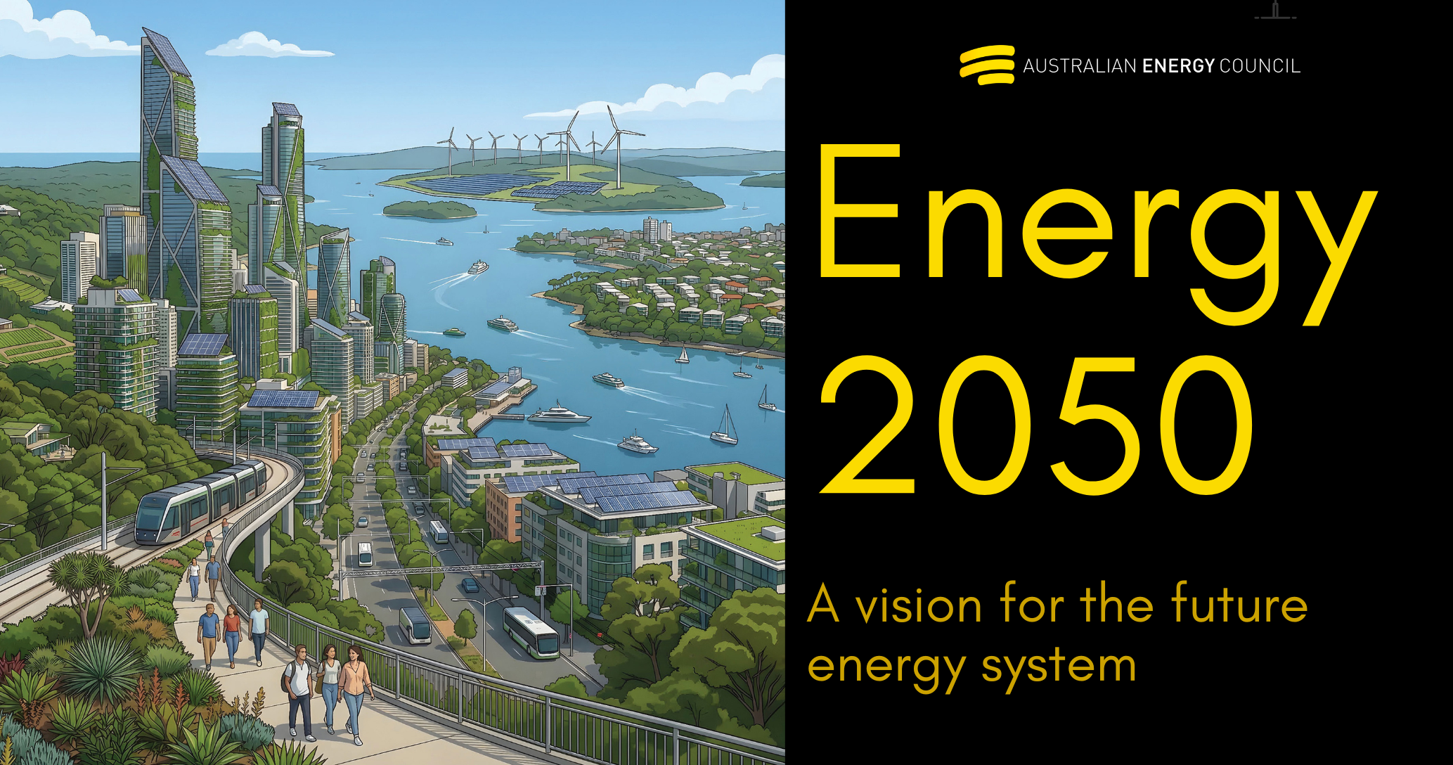 Energy2050: Building the ‘Light on the Hill’ for Australia’s Net-Zero Future